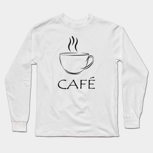 Cafe (BLACK) Long Sleeve T-Shirt